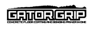 GATOR GRIP CONCRETE FLOOR COATING AND BONDING PRIMER IN ONE