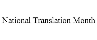 NATIONAL TRANSLATION MONTH