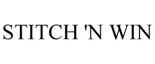STITCH 'N WIN