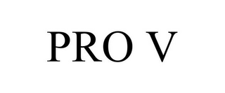 PRO V