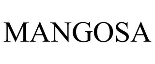 MANGOSA