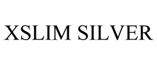 XSLIM SILVER