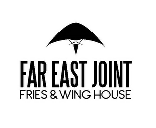 FAR EAST JOINT FRIES & WING HOUSE
