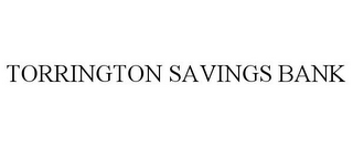 TORRINGTON SAVINGS BANK