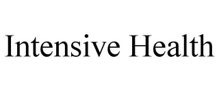 INTENSIVE HEALTH