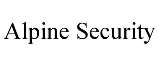 ALPINE SECURITY