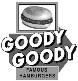 GOODY GOODY FAMOUS HAMBURGERS