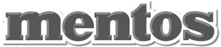 MENTOS