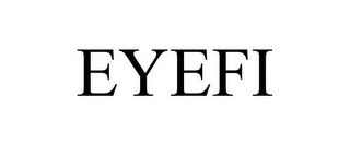 EYEFI