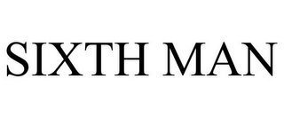 SIXTH MAN