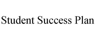 STUDENT SUCCESS PLAN