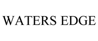 WATERS EDGE