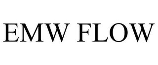 EMW FLOW
