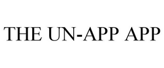 THE UN-APP APP