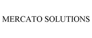 MERCATO SOLUTIONS