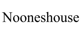 NOONESHOUSE