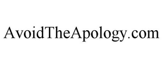 AVOIDTHEAPOLOGY.COM