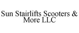 SUN STAIRLIFTS SCOOTERS & MORE LLC