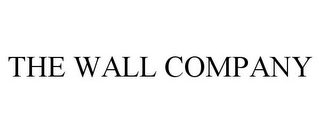 THE WALL COMPANY