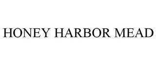 HONEY HARBOR MEAD