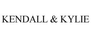 KENDALL & KYLIE