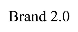 BRAND 2.0