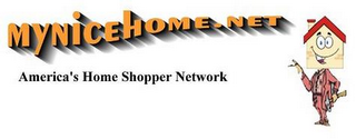 MYNICEHOME.NET AMERICA'S HOME SHOPPER NETWORK