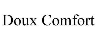 DOUX COMFORT