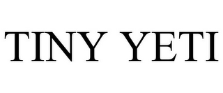 TINY YETI