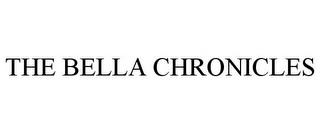 THE BELLA CHRONICLES