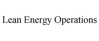 LEAN ENERGY OPERATIONS