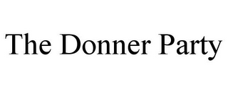 THE DONNER PARTY