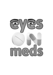 EYES ON MEDS