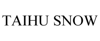 TAIHU SNOW