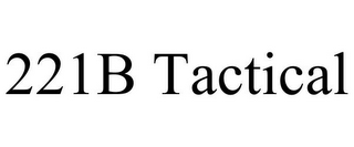 221B TACTICAL