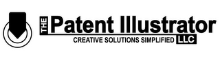 THE PATENT ILLUSTRATOR LLC CREATIVE SOLUTIONS SIMPLIFIED