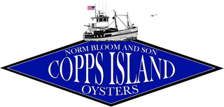 NORM BLOOM AND SON COPPS ISLAND OYSTERS