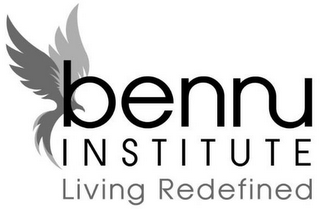 BENNU INSTITUTE LIVING REDEFINED