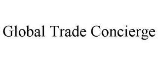 GLOBAL TRADE CONCIERGE