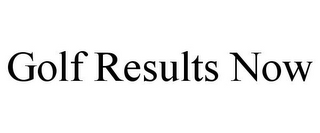 GOLF RESULTS NOW
