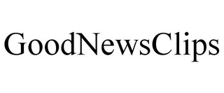 GOODNEWSCLIPS