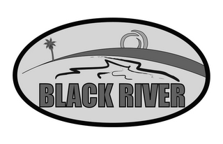 BLACK RIVER