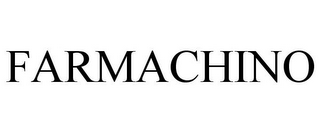 FARMACHINO