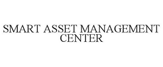 SMART ASSET MANAGEMENT CENTER