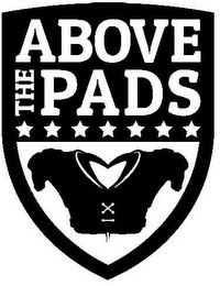 ABOVE THE PADS