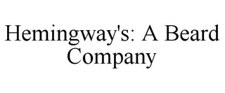 HEMINGWAY'S: A BEARD COMPANY