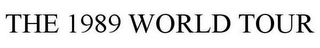 THE 1989 WORLD TOUR