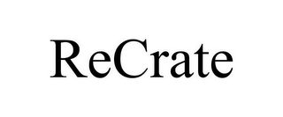 RECRATE