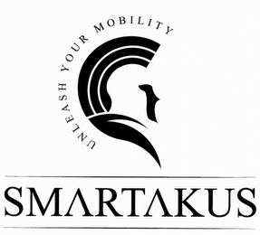 SMARTAKUS UNLEASH YOUR MOBILITY