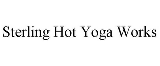 STERLING HOT YOGA WORKS